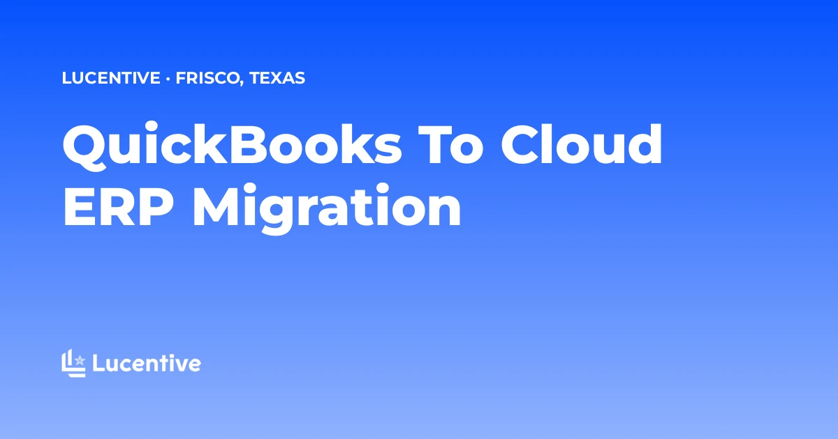 Title card: moving from QuickBooks to a cloud ERP